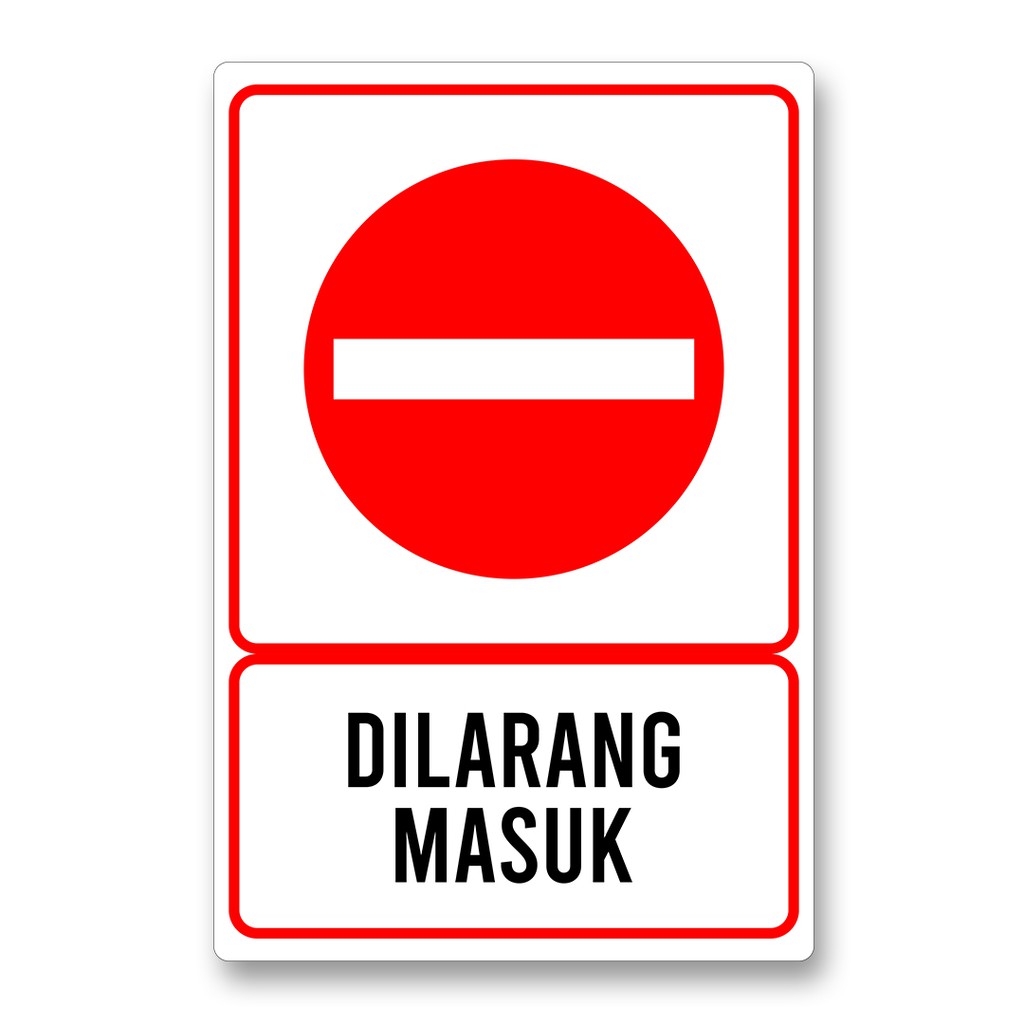 Dilarang masuk