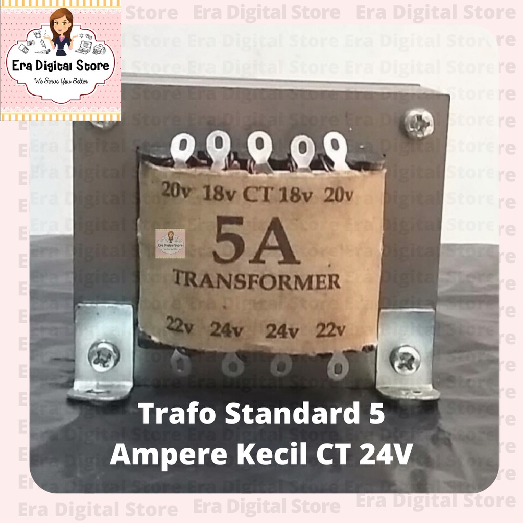 Trafo Standard 5 Ampere Kecil CT 24V 5A