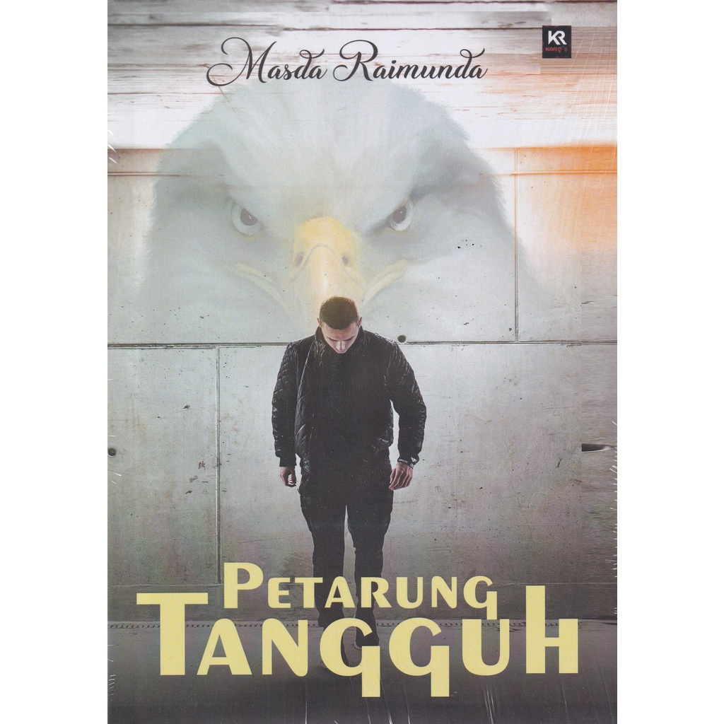 Petarung Tangguh by Masda Raimunda