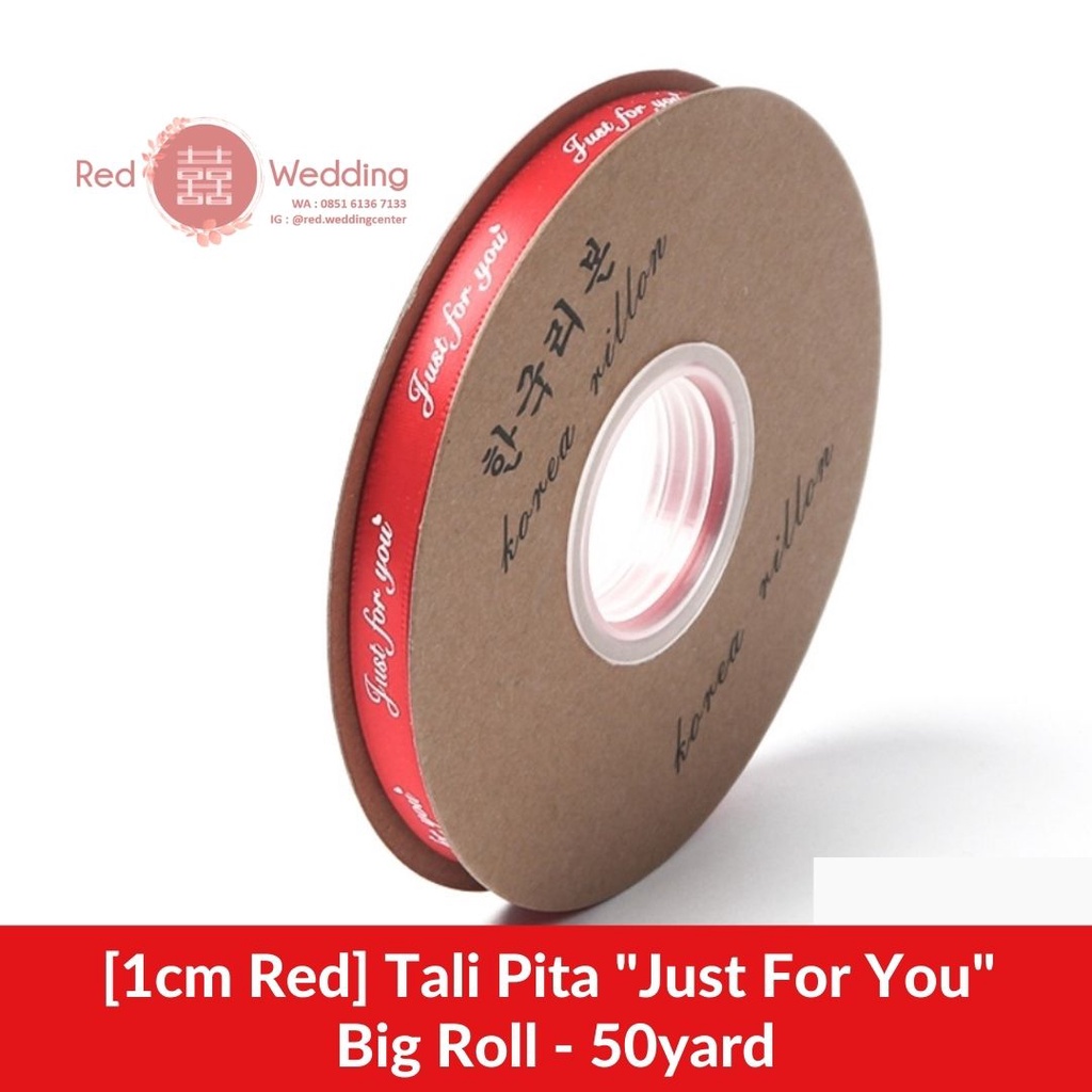 Tali Pita Kado JUST FOR YOU Warna Merah Maroon Per Roll 50yard 45meter