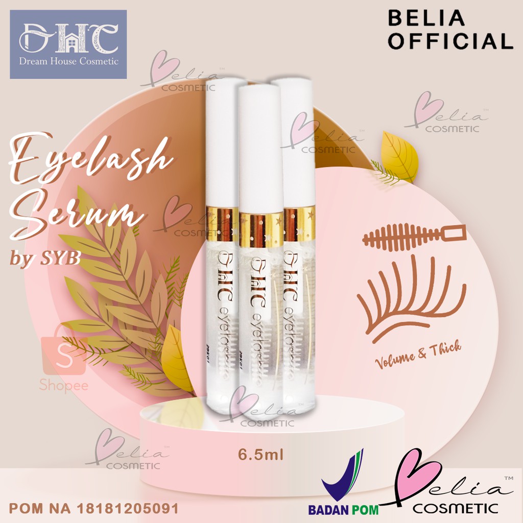 ❤ BELIA ❤ DHC Eye Lash Serum | Serum Bulu Mata 6.5ml | Show Your Beauty | SYB Eyelash Dream House