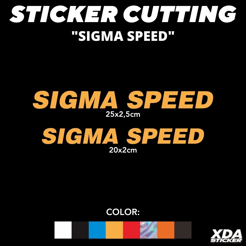 

STIKER/STICKER CUTTING SIGMA SPEED