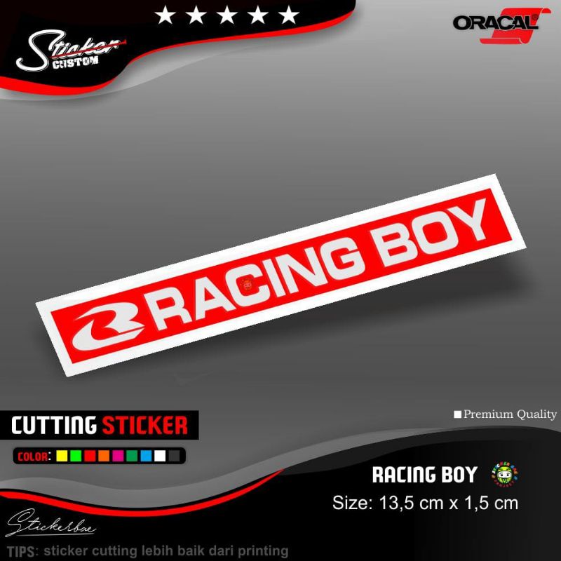 Stiker racing boy cutting sticker motor stiker RCB