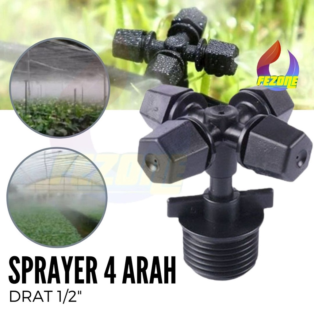 SPRINKLER SPRAYER HEAD 4 WAY MIST NOZZLE MISTI FITTING DRAT SETENGAH INCHI FEZONE