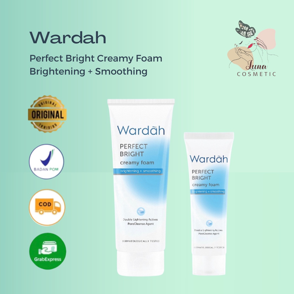 Wardah Perfect Bright Creamy Foam Brightening + Smoothing