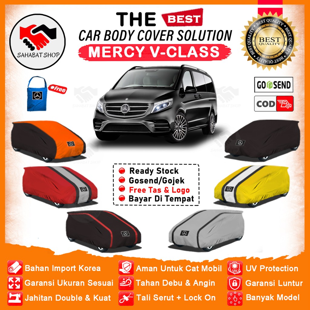 Sahabat Body Cover Mobil V Class / Sarung Penutup Mercedes Benz V Class Outdoor / Selimut Tutup Mantel Jas Pelindung Kerudung Kerodong Pembungkus Kelambu Mantol Terpal Tutupan Bungkus Mobil Mercy V Class Vito Waterproof Anti Air Model Orange