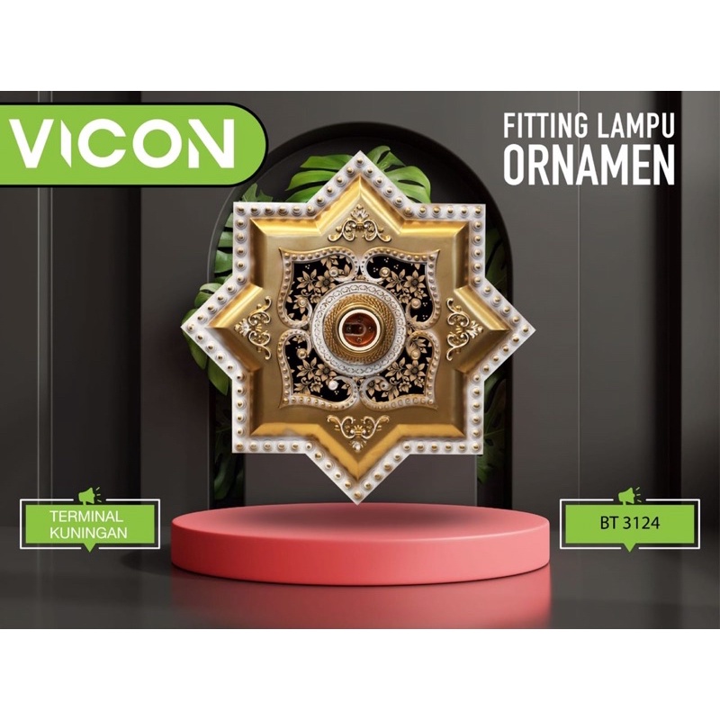 VICON Fitting Lampu Hias / Fitting Plafon / Fitting Ornamen