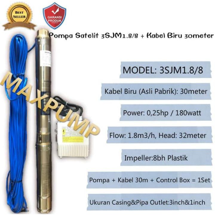 MAXPUMP 3SJM 1.8/8 KABEL 30M Pompa Air Satelit Impeller Plastik 0.25HP KABEL 30Meter SUBMERSIBLE CASING 3INCH 180WATT Pump