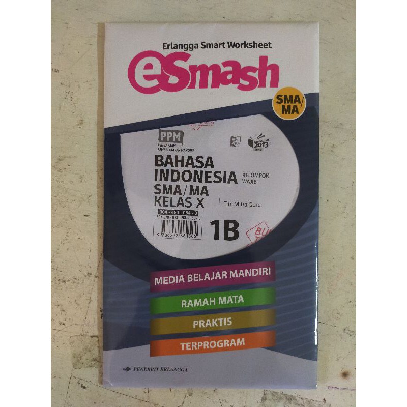 ORI Esmash PPM bahasa Indonesia kelompok wajib kelas 10 SMA 1B penerbit Erlangga