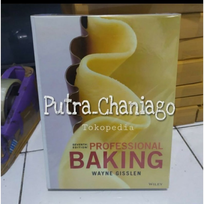Buku Professional Baking 7th Seventh Edition by Wayne Gisslen