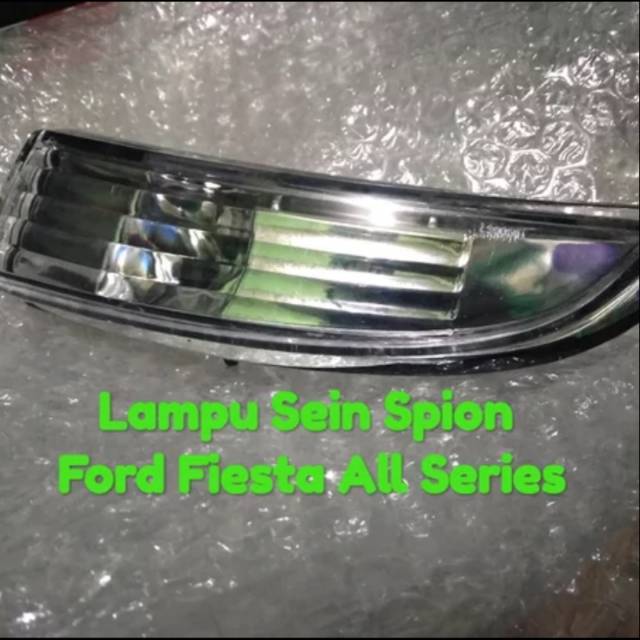 Lampu Sein Spion Ford Fiesta Lampu Sen Spion Ford Fiesta