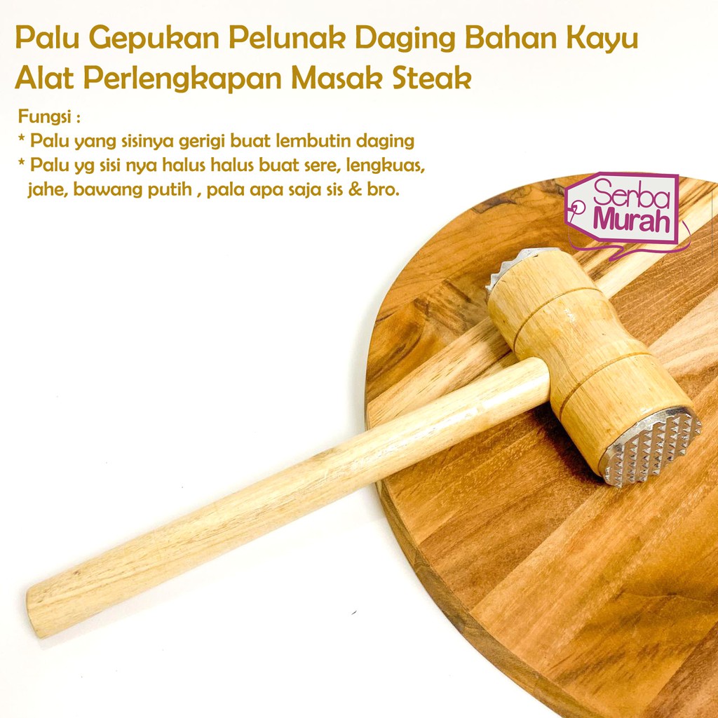 Palu Gepukan Pelunak Daging / Palu Penghancur Bumbu Masakan Murah