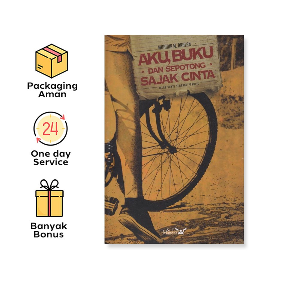 Aku, Buku, Dan Sepotong Sajak Cinta (Scripta Manent)