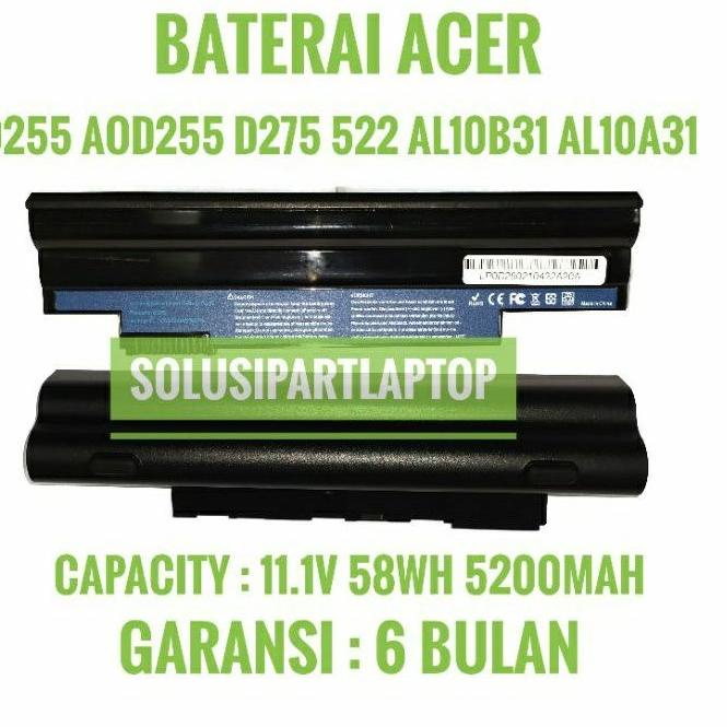 Obral Berkualitas BATERAI ACER NoteBook Aspire One D255 D257 D260 D270 722