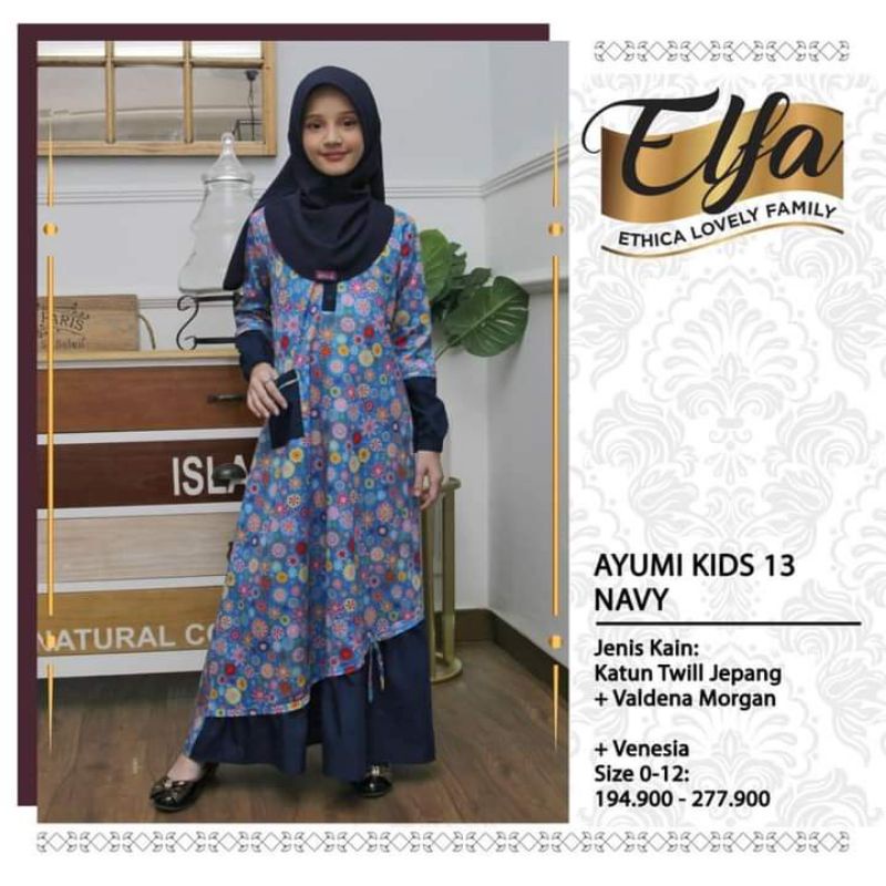 Ayumi 13 Kahfi Kids 72 Navy 0 1 2 3 4 5 6 7 Set Koko Gamis 0 6 12 Anak Ethica Elfa 88