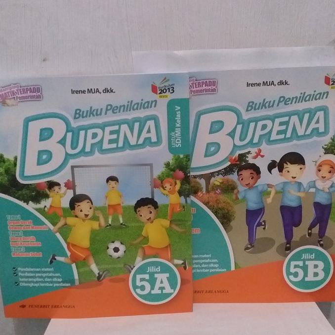 

Buku Paket Buku Penilaian Bupena kelas 5A dan 5B K13 Erlangga