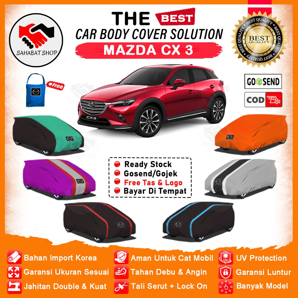 Sahabat Body Cover Mobil Mazda CX-3 / Sarung Penutup Mazda CX 3 Outdoor / Selimut Mantel Tutup Pelindung Jas Mantol Kerudung Kerodong Terpal Kelambu Tutupan Pembungkus Bungkus Mobil Mazda CX3 Waterproof Anti Air Model Orange