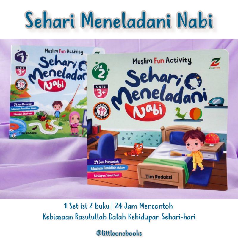 Sehari Meneladani Nabi / Buku Anak Islam Nabi Muhammad SAW / ziyad book