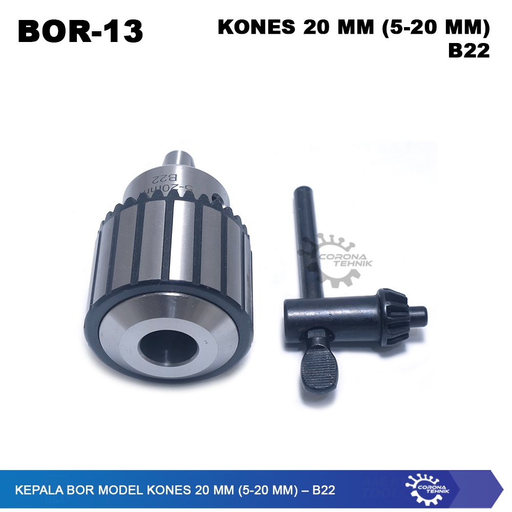 B22 - Kepala Bor Model KONES 20 mm (5-20 mm)