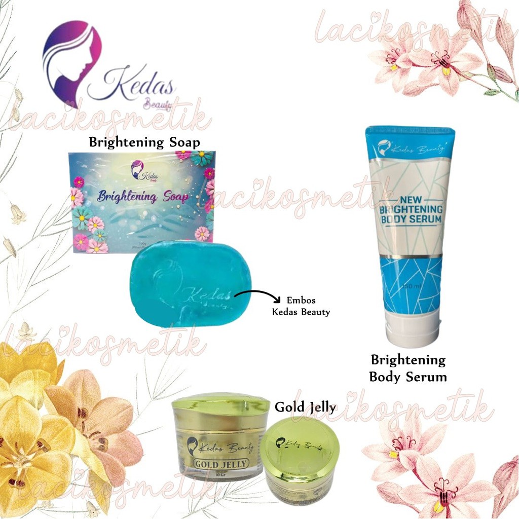 ✨LACIKOSME✨ KEDAS BEAUTY SABUN KEDAS / KEDAS BEAUTY GOLD JELLY / BODY SERUM