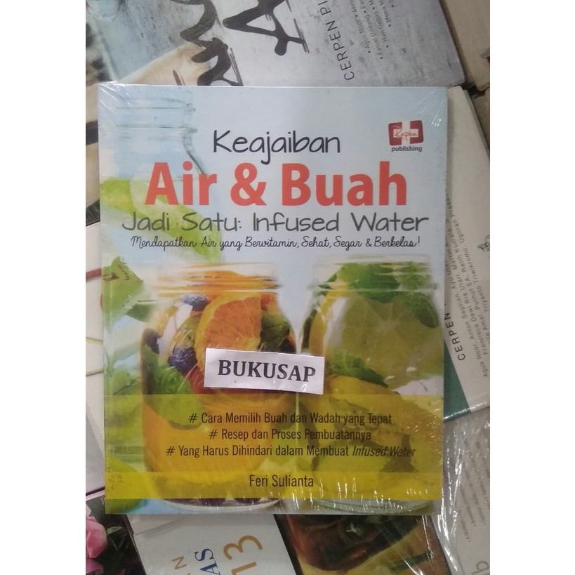 Jual Buku Keajaiban Air Dan Buah Feri Sulianta Original Shopee Indonesia