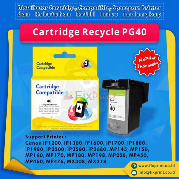 Cartridge Tinta Recycle Canon 40 PG40 PG-40 Black Refill Printer iP1880 iP1980 MP198 MX308 MX318
