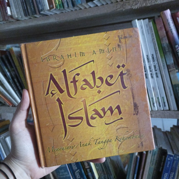 Buku Alfabet Islam Ibrahim Amini preloved original