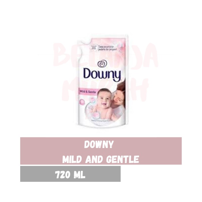 DOWNY Mild and Gentle 720ml 720 ml Baby Softener Pelembut Pakaian Bayi