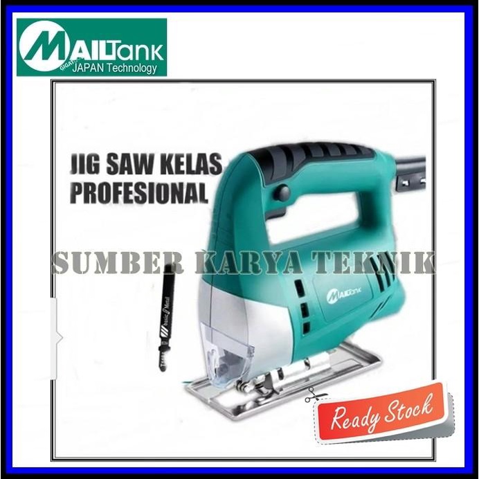 Mesin Gergaji Listrik Mailtank SH29 - Jigsaw - Mesin Potong Triplek