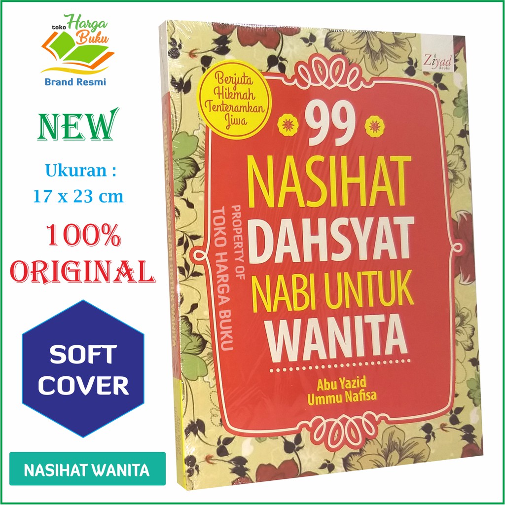 Foto 99 Nasihat Dahsyat Nabi Untuk Wanita - Penerbti Ziyad