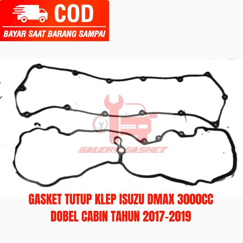 GASKET TUTUP KLEP ISUZU DMAX 3000CC DOBEL CABIN PAKING KLEP DMAX 3000 4JJ1