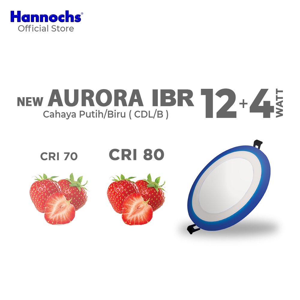 Hannochs New Aurora 12 Watt IBR CDL - Cahaya Putih