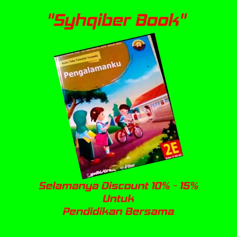 

Buku Tematik Yudistira Terpadu Pengalamanku kls 2E
