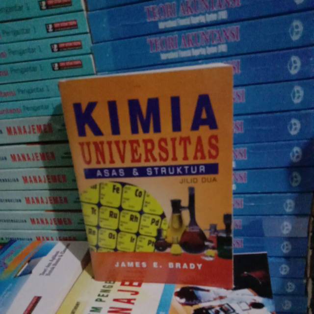 KIMIA UNIVERSITAS ASAS & STRUKTUR JILID 2 BY JAMEA E.BRADY