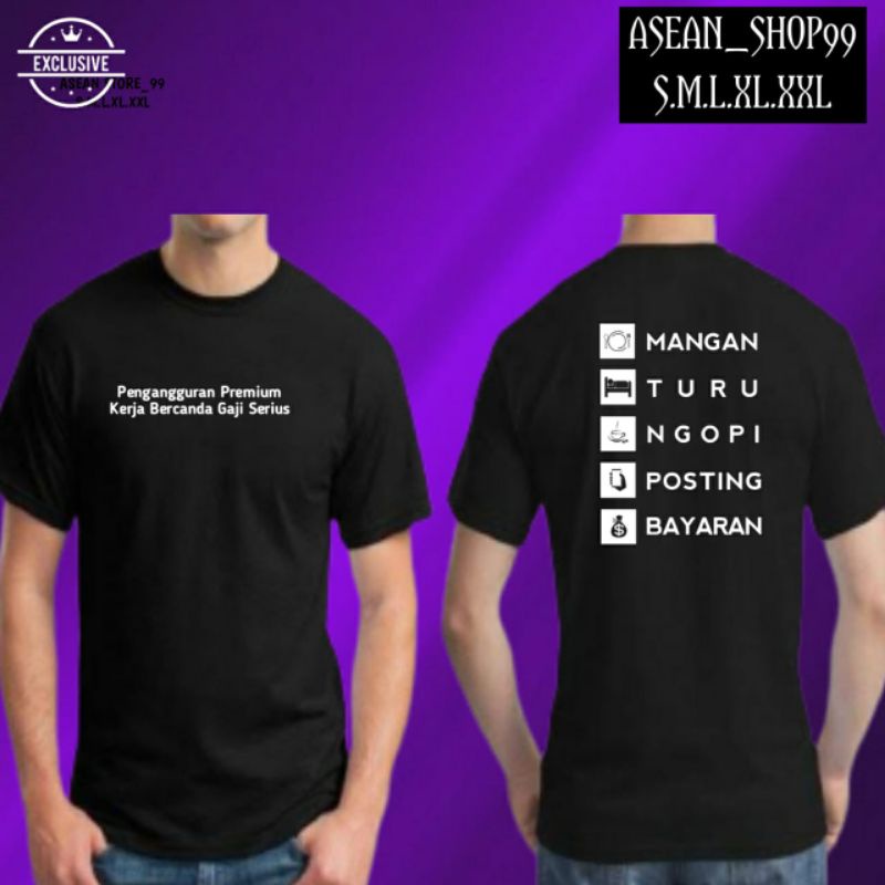 kaos baju mangan turu ngopi posting bayaran/T-shirt