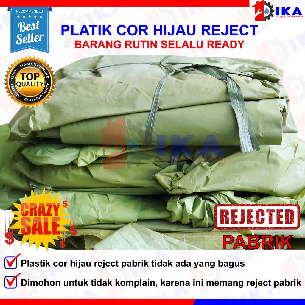 REJECT PLASTIK COR HIJAU BUTEK ECER PER 1 METER TERMURAH LEBAR ±70CM / PACKING ONLINE / 2 LAPIS COVER SHEET