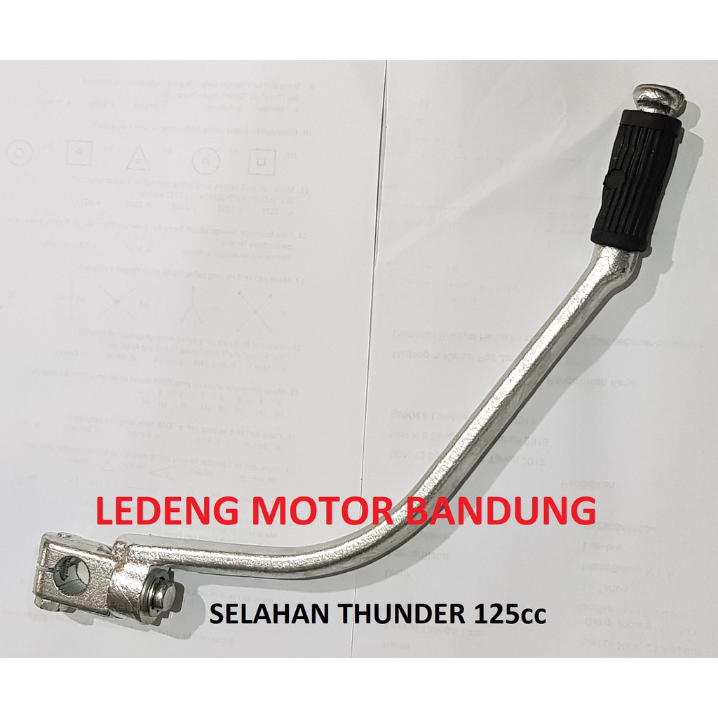 Selahan Thunder 125cc Besi Engkol Kick Stater Suzuki Lokal