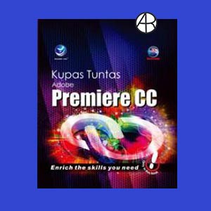 Kupas Tuntas Adobe Premiere CC