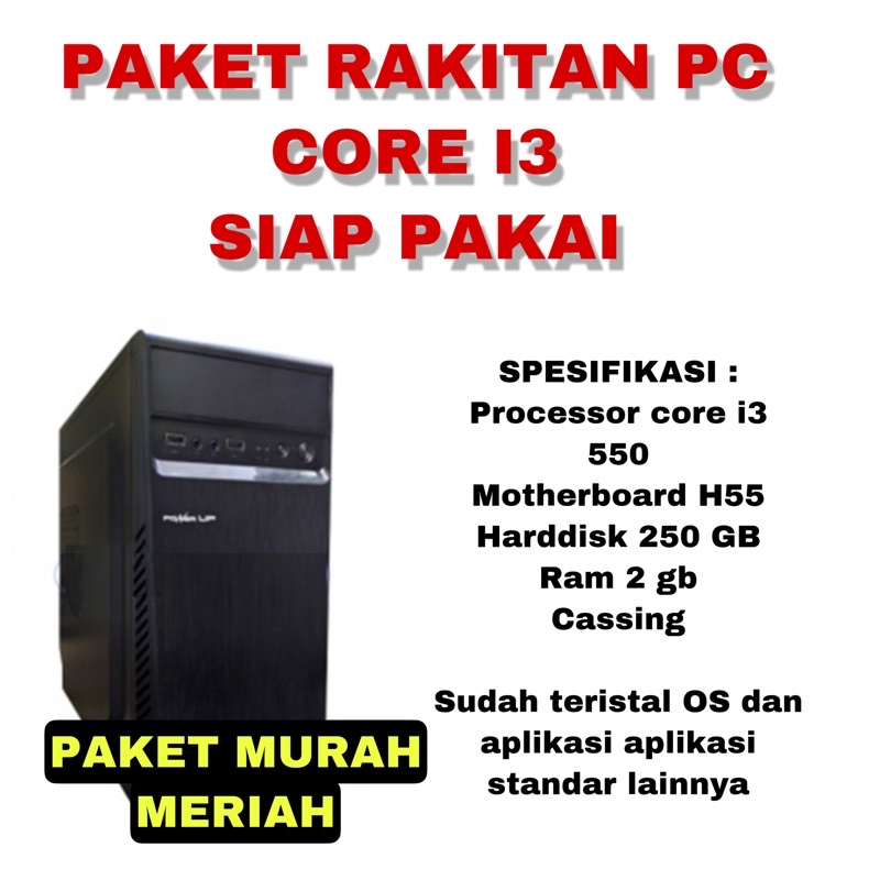 PROMO PAKET RAKITAN PC INTEL CORE I3 530 NEW BARU SEKOLAH KANTOR MURAH