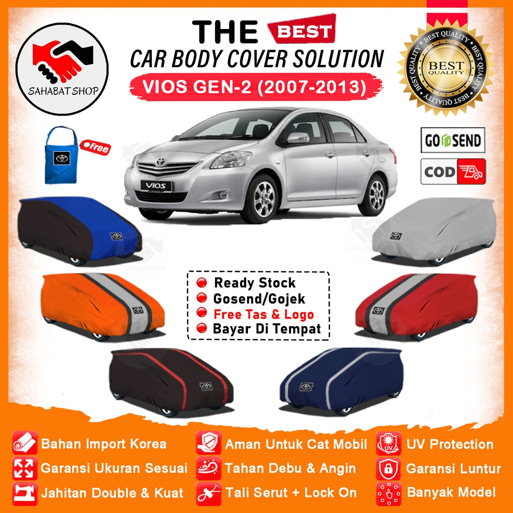 Sahabat Body Cover Mobil Vios / Sarung Penutup Sedan Vios Outdoor/ Tutup Mantel Selimut Kerudung Jas Pelindung Kelambu Terpal Pembungkus Kerodong Mantol Mobil Toyota Vios Waterpeoof Anti Air Model Orange