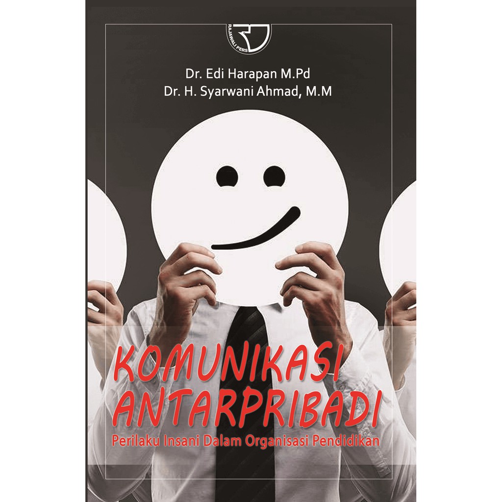 

Buku Komunikasi Antar Pribadi Edi Harapan