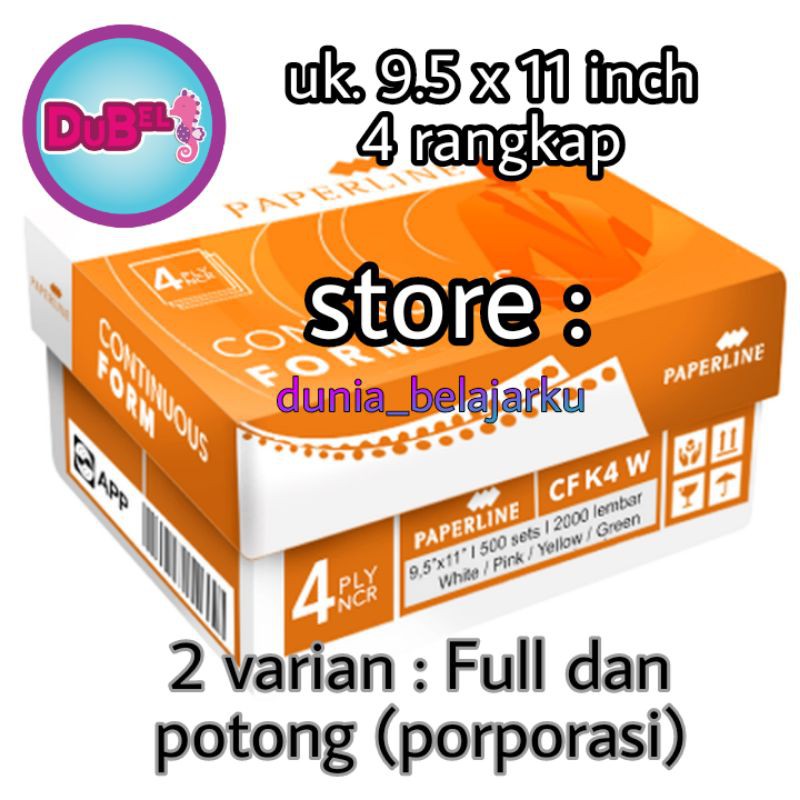

Kertas Faktur Paperline Continuous Form 4 Ply 9.5 x 11 inch Full dan Porporasi 500 Set