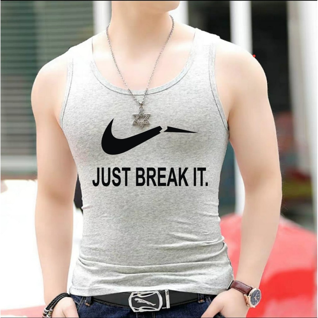 JHOSE/SINGLET JUST BREAT IT/SINGLET PRIA DEWASA/SINGLET TERBARU