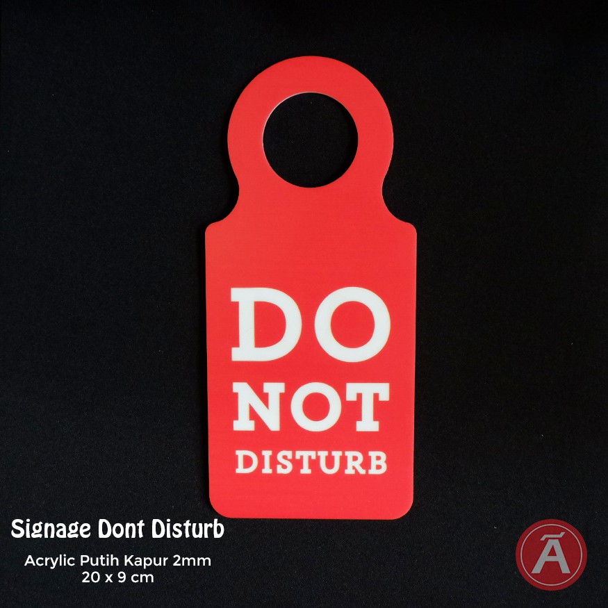 

Sign DISTURB - C