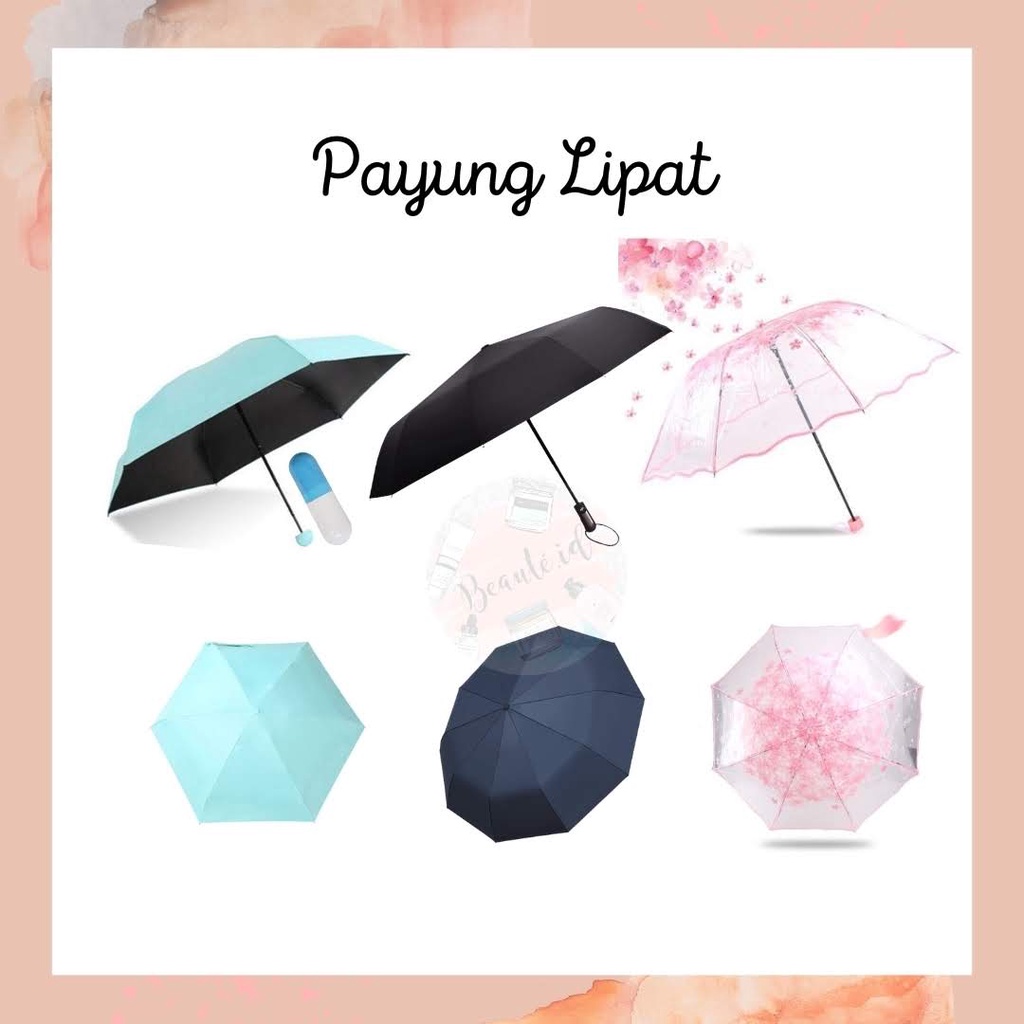 Payung Lipat Otomatis / Manual Anti Sinar UV Payung Anti Panas dan Hujan Waterproof Tahan Angin Warna Hitam Biru Pink Unik Ringan Kuat Wanita Pria Anak Payung Lipat Lucu Mini Kokoh Ringan Masuk Tas Mobil Bahan Nilon / Plastik / Poliester Umbrella