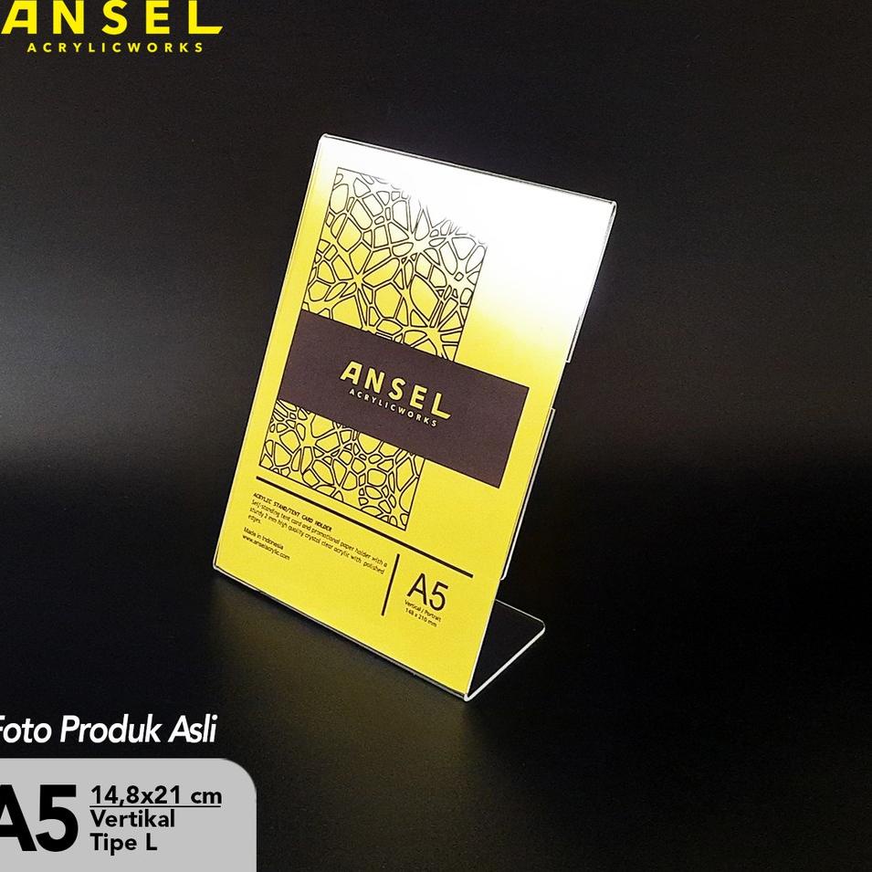

Fast Sale ANSEL Tent Holder Akrilik Tipe L / A5 Vertikal 14,8x21 cm / Acrylic Standing