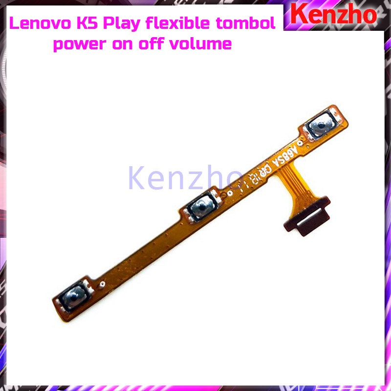 Lenovo K5 Play flexible tombol power on off volume