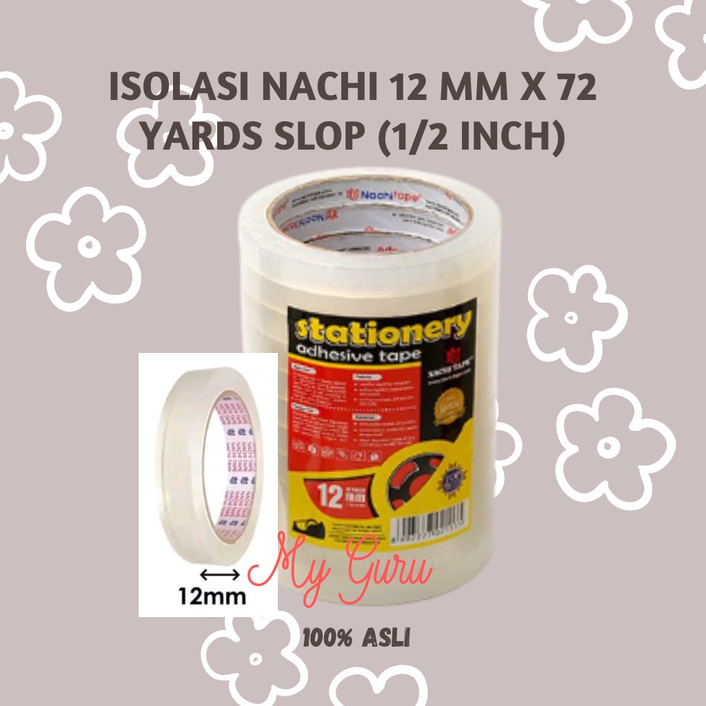 

[ROL] SELOTIP / ISOLASI NACHI STATIONERY TAPE 12 MM X 72 YARDS SLOP (1/2 INCH)