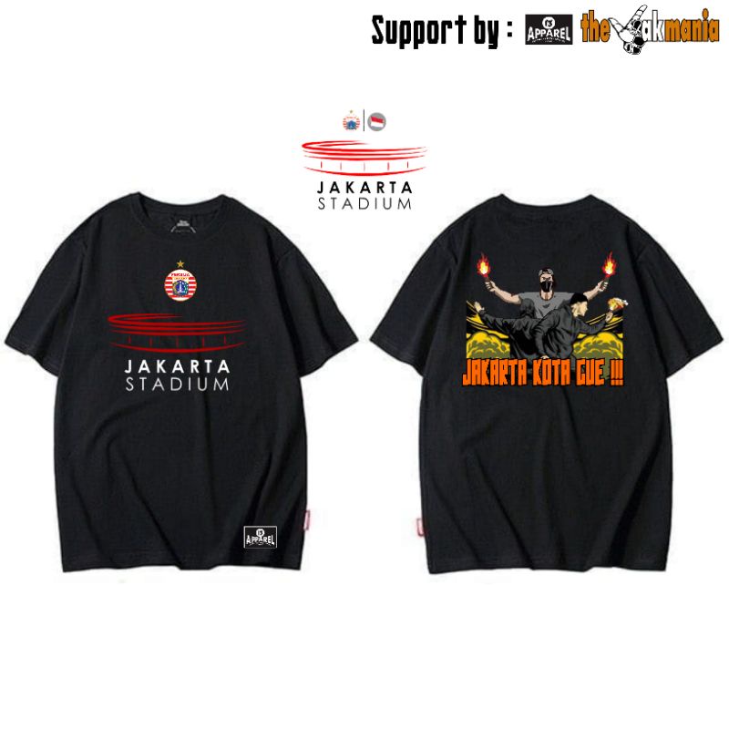 Kaos THE JAKMANIA ( JAKARTA KOTA GUE )