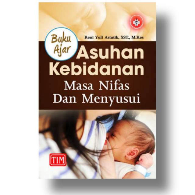 Jual Buku Ori Kebidanan Buku Ajar Asuhan Kebidanan Askeb Masa Nifas